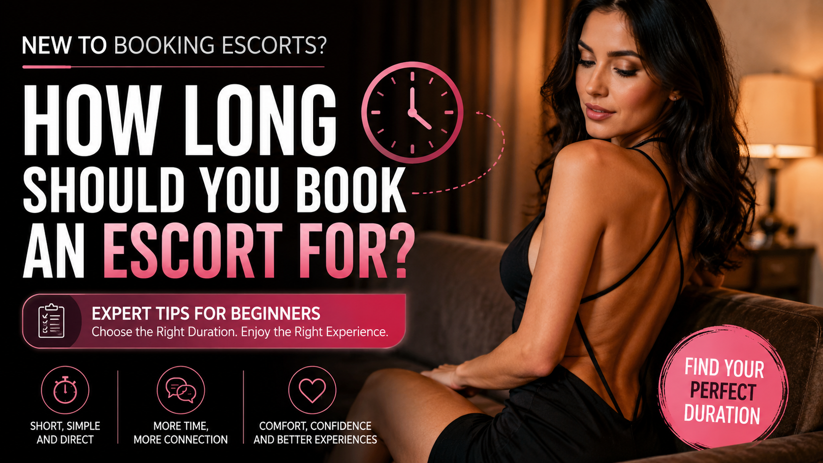 How Long Should You Book an Escort For?
